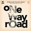 One Way Road - Single