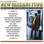 New Orleans Funk (New Orleans: The Original Sound Of Funk 1960-75)