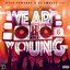 We Are Young, Vol. 6