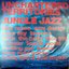 Unchartered Territories Jungle Jazz