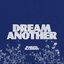 Dream Another