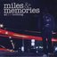 Miles & Memories