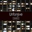 Unforgive