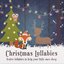 Christmas Lullabies