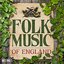 Folk Music of England