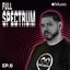 Full Spectrum Radio, Ep. 6: Burners (DJ Mix)