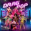 Drag Pop