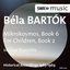 Bartók: Mikrokosmos, Book 6 - For Children, Book 2