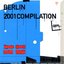 Berlin 2001 Compilation