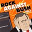 Rock Against Bush, Vol. 2