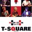 T-SQUARE featuring Philippe Saisse ~ HORIZON Special Tour ~ @ BLUE NOTE TOKYO