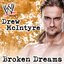 WWE: Broken Dreams (Drew McIntyre) [feat. Shaman's Harvest] - Single