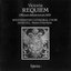 Requiem Mass; Officium defunctorum (Choir of Westminster Cathedral; David Hill)