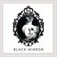 Black Mirror