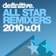 All Star Remixers 2010 Volume 1