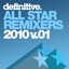 All Star Remixers 2010 Volume 1