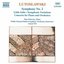 LUTOSLAWSKI: Symphony No. 2 / Little Suite / Symphonic Variations / Piano Concerto