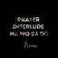 Prayer Interlude - Single