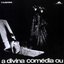 Divina Comedia Ou Ando Meio Desligado [1970]