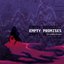Empty Promises