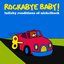 Lullaby Renditions of Nickelback