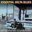 Essential Delta Blues