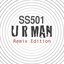 U R Man [Remix Edition]