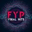 FYP - Viral Hits