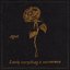 Lately everything is uncommon