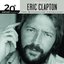 The Best Of Eric Clapton 20th Century Masters The Millennium Collection