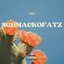 Schmackofatz - Single