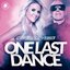 One Last Dance - Single