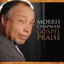Gospel Praise - Morris Chapman
