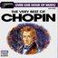 The Very Best Of Chopin