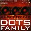 Dots Family Fuckt #1