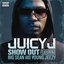 Show Out (feat. Young Jeezy & Big Sean) - Single