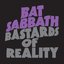 Bat Sabbath - Bastards Of Reality