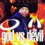 God Vs. Tha Devil