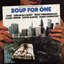 Soup For One (Original Motion Picture Soundtrack)
