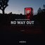 No Way Out