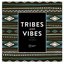 Tribes & Vibes, Vol. 5