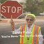 You’re Never Too Old for Safety