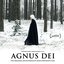 Agnus Dei (Original Motion Picture Soundtrack)