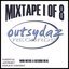 Outsydaz Mixtape Vol.1 Of 8