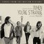 When You're Strange (Songs From The Motion Picture)