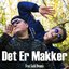 Det Er Makker (feat. Guld Dennis)