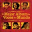 El Mejor Album de VOCES del Mundo