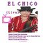 El Chico (Live)