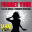 Forget You! (Cee Lo Green Tribute Version)