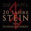 : Da capo : 20 Jahre STEIN zum Schwarzen Herbst